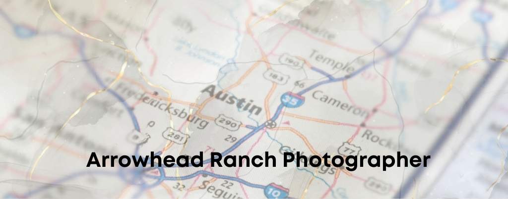 Arrowhead Ranch Photographer Austin Portrait Photography Studio