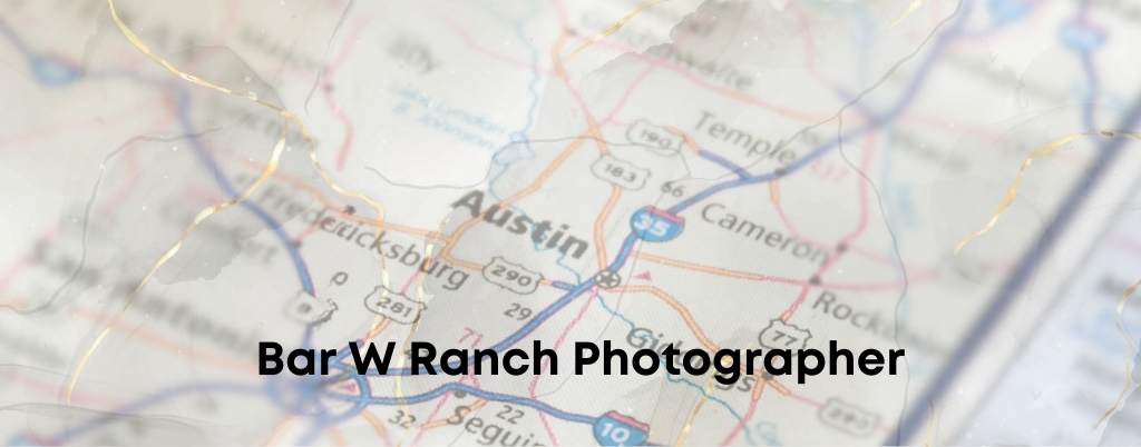 Bar W Ranch Photographer Austin Portrait Photography Studio