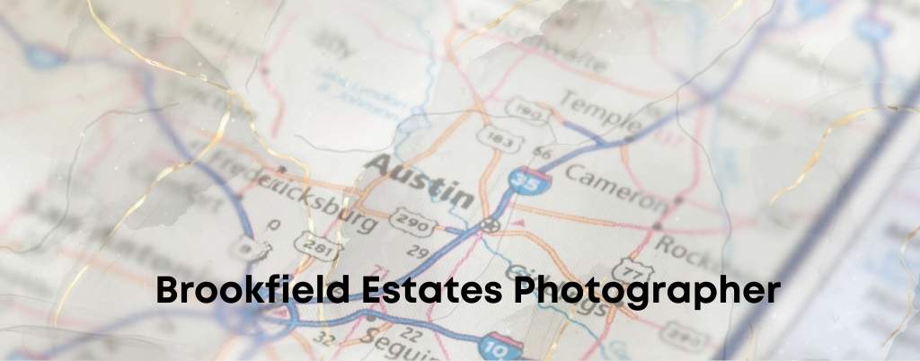 Brookfield Estates Photographer Austin Portrait Photography Studio