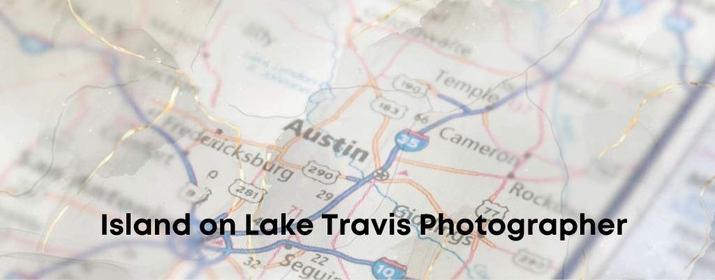 Island on Lake Travis Photographer Austin Portrait Photography Studio