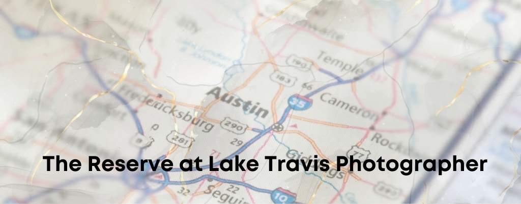 The Reserve at Lake Travis Photographer Austin Portrait Photography Studio